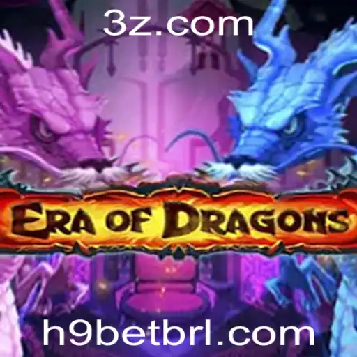 Descubra o Mundo de EraOfDragons: Aventuras, Estratégias e Regras com H9BET
